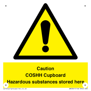 Caution COSHH Cupboard Hazardous substances stored here
